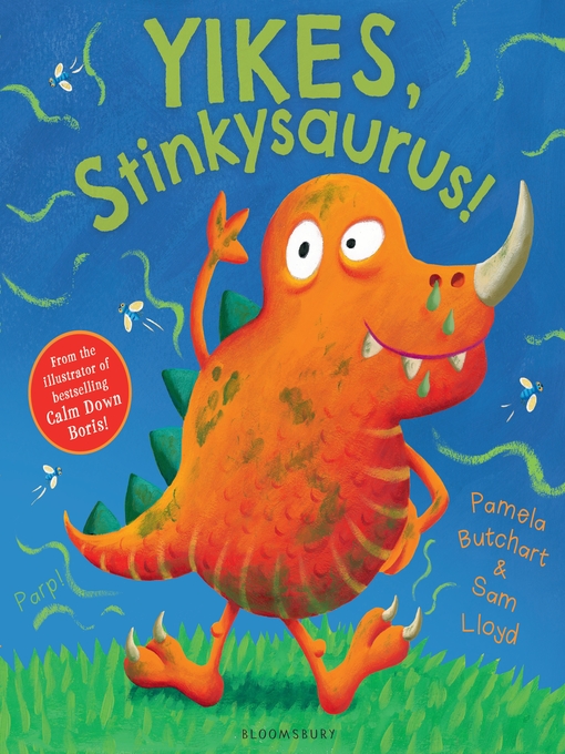 Title details for Yikes, Stinkysaurus! by Pamela Butchart - Available